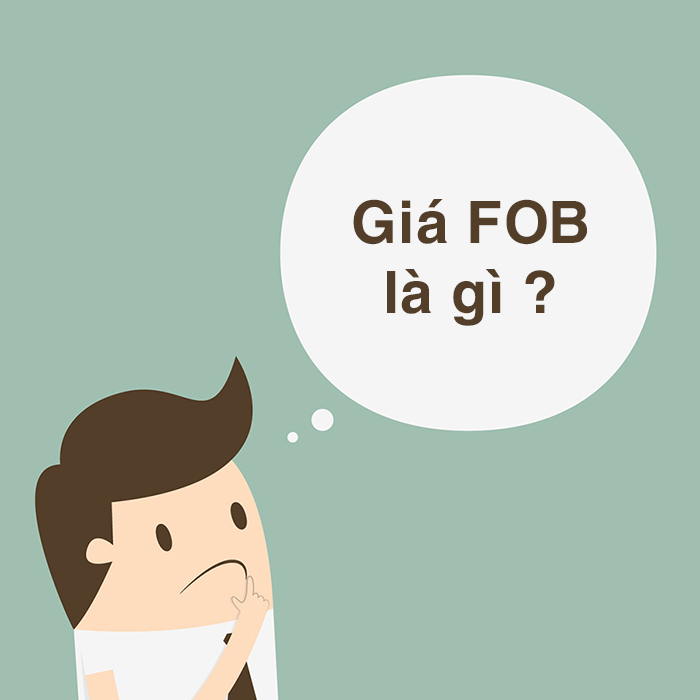 FOB là gì?Chi tiết về điều kiện FOB Incoterms 2010